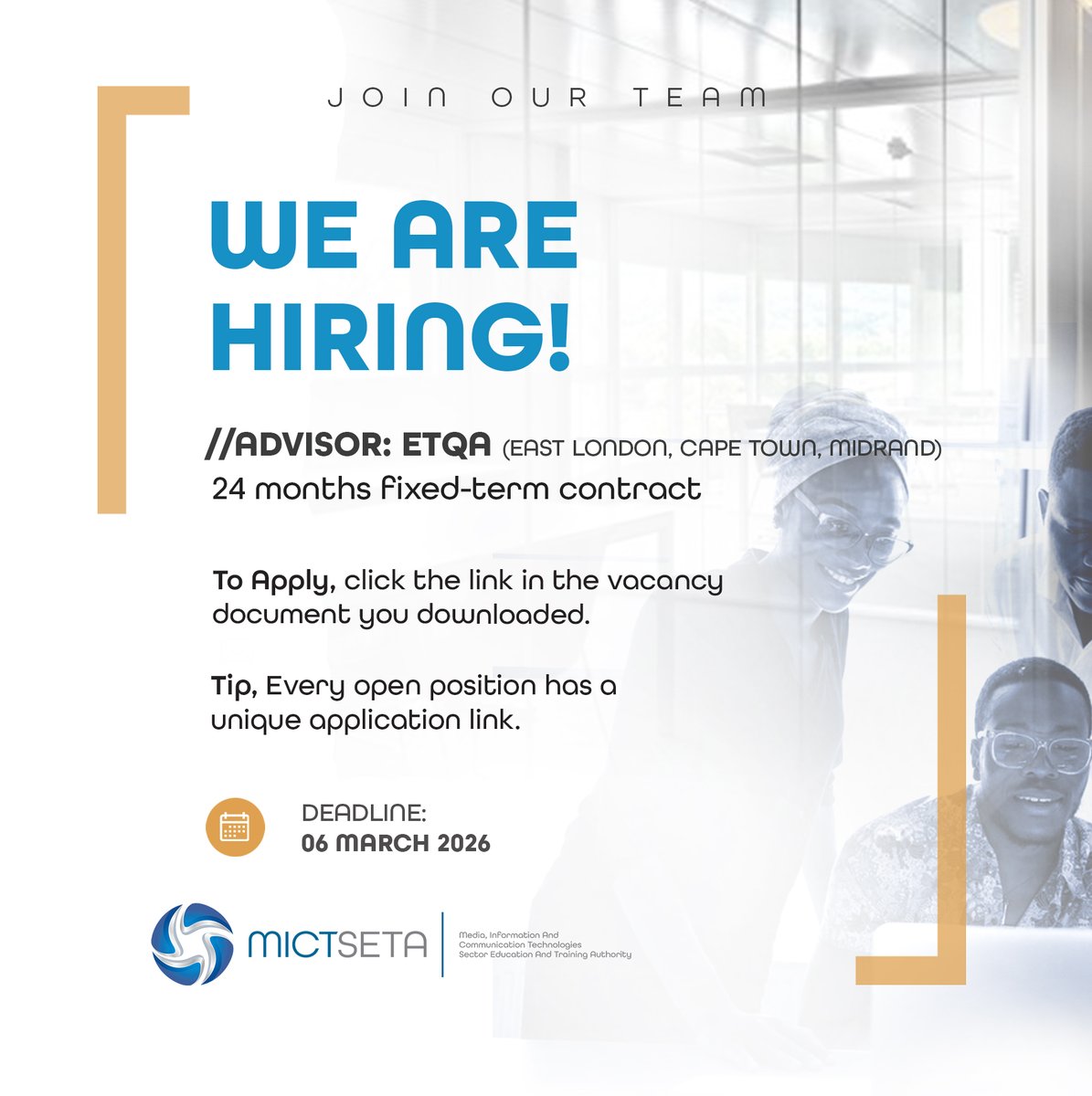 MictSeta's tweet image. MICT SETA Vacancies:
✅ Advisor: ETQA (Re-advertisement)
• 1x East London
• 1x Cape Town
• 2x Head Office - Midrand

📅 Closing date: 06 March 2026

🔗 Download the full job description: bit.ly/47tuNee

#MICTSETA #Vacancies #NowHiring #ETQA