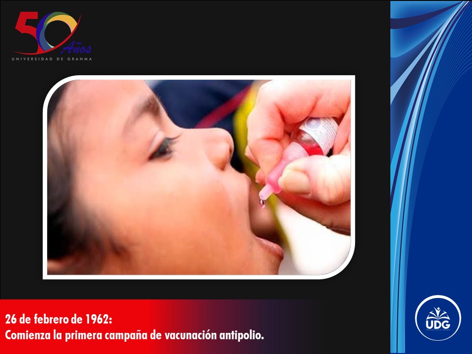 ✨#SomosUniversidadDGranma✨
26 de febrero de 1962: Primera campaña de vacunación antipolio
Cuba comenzó la lucha contra la polio con una histórica campaña. 💉👶 Salud para todos, un logro de la Revolución.

 #50Aniversario  #ConLaFuerzaDeLaUnidad #CubaSoberana