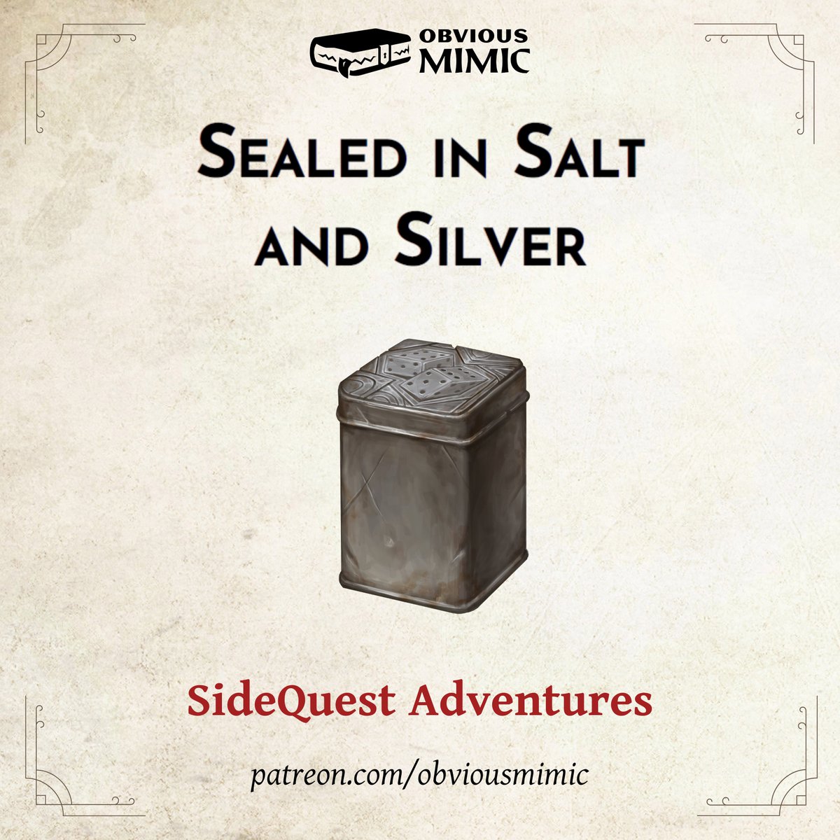 ObviousMimic's tweet photo. Sealed in Salt and Silver is the latest adventure short (for adventurers of levels 5 to 7), now available on SideQuest! SideQuest is Obvious Mimic's monthly delivery of 5e solo adventure shorts that take around two hours to complete! Start your quest at https://t.co/rZeiwf2b9h https://t.co/FFOBp06exF