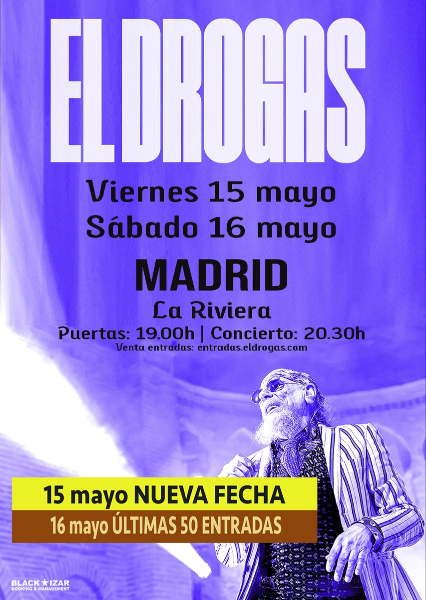 ElDrogasOficial's tweet photo. Nueva fecha en Madrid y últimas 50 entradas para el 16 de mayo

Entradas a la venta en https://t.co/8VHw97LUaj

@BlackIzar https://t.co/Wk6mMBL9n0