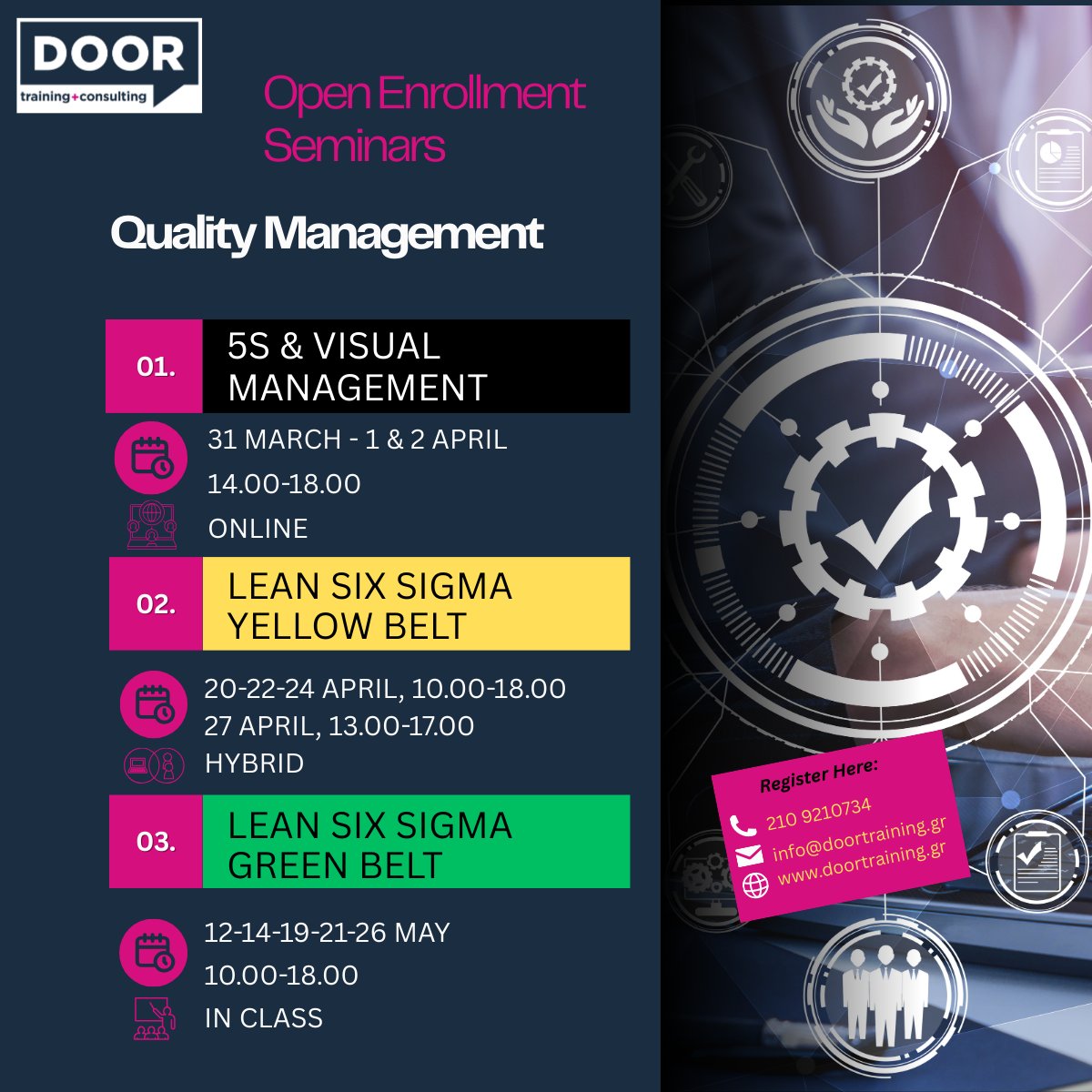 DOOR_TrainingGr's tweet photo. @DOOR_TrainingGr 
https://t.co/WYfF5SOvZ0
#5S &amp; #VisualManagment
#LeanSixSigmaYellowBelt
#LeanSixSigmaGreenBelt
#Δήλωση #αξία #συμμετοχής:
info@doortraining.gr ή 2109210734 https://t.co/UN4XG7sGSm