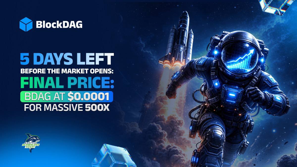 🚨 ONLY 5 DAYS LEFT: BDAG at $0.0001 🚨

The clock is ticking. ⏳ In 5 DAYS, BlockDAG enters the live trading arena!
After March 4, the fixed price ends. This is your LAST WINDOW for $0.0001 entry. 🚀

💎 Price: $0.0001
⚡ Potential: Up to 500x
🌍 Trading Opens: March 4

Don’t