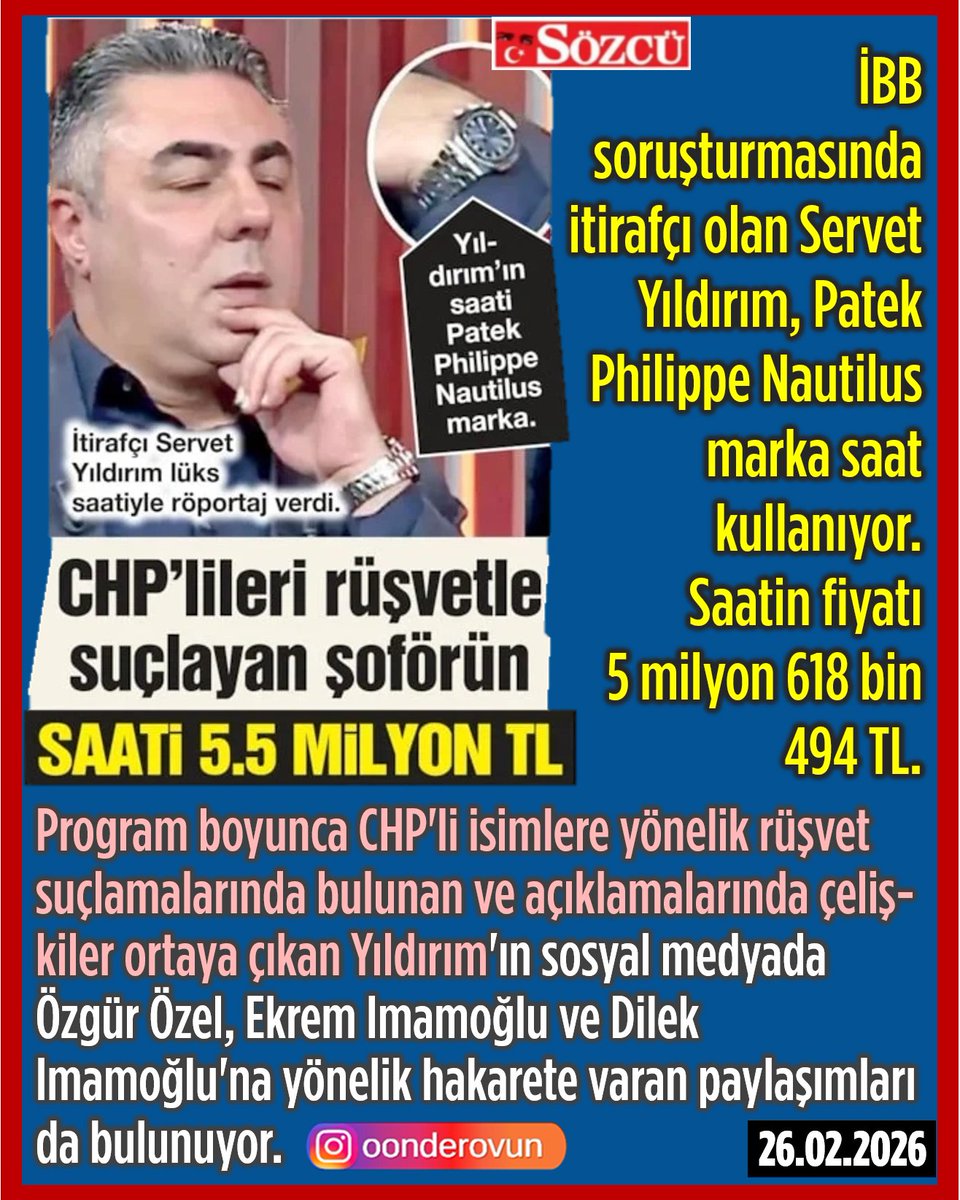 Ekrem Imamoğlu, Özgür Özel ve Ali Mahir Başarır'ı rüşvetle suçlayan Hüseyin Köksal'ın şoförü Servet Yıldırım, Patek Philippe Nautilus marka saat kullanıyor.
Saatin fiyatı 5 milyon 618 bin 494 TL. (Sözcü)
#ServetYıldırım #ÖzgürÖzel #Ekremİmamoğlu #İftiracı #İtirafçı