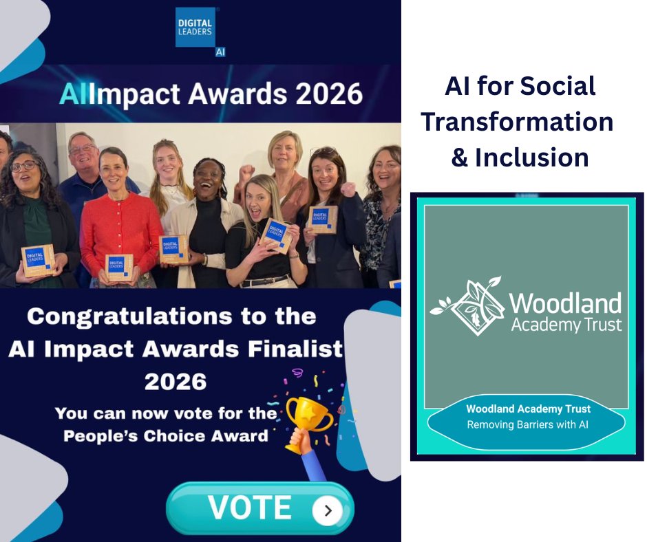 W00dlandAcademy's tweet photo. Shortlisted in the ‘AI for Social Transformation &amp; Inclusion’ category at the Digital Leaders #AIImpactAwards 2026 🎉

Recognised for using AI to reduce inequality &amp; remove barriers to learning for pupils with SEND &amp; disadvantaged backgrounds.
Vote here!⤵️
https://t.co/jm3eNYRuGw https://t.co/XXqIeL245N