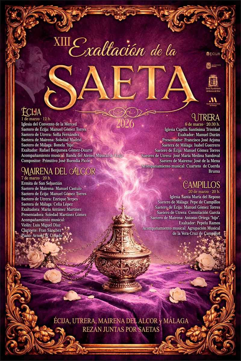 diputacionMLG's tweet image. 🎼 #Campillos cerrará el 20 de marzo la XIII Exaltación de la #Saeta ‘Écija Utrera, Mairena y Málaga rezan juntas por saetas’. En el ciclo participarán los artistas malagueños Bonela Hijo, Isabel Guerrero, Celia López y Pepe de Campillos.