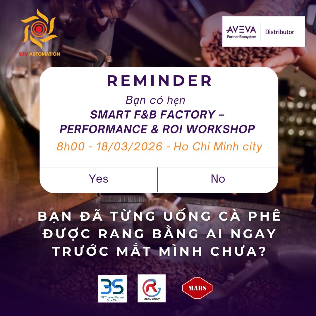 Mars_Roaster's tweet photo. First AI-roasted coffee experience in Vietnam.

Sun Automation × AVEVA × Mars Roaster present a 100% LIVE Smart Coffee Factory in HCMC.

No simulation. No slides.
Real AI roasting. Real-time data. Real ROI.

March 18, 2026 | Limited to 30 guests
Register: https://t.co/jNwyYq6HPa https://t.co/K0foeJt3gq