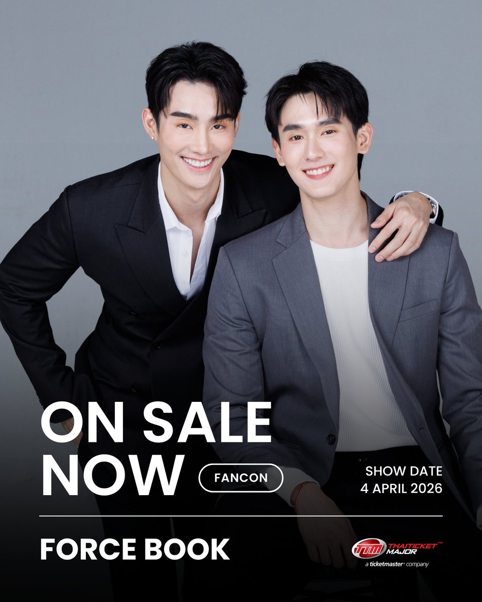 TICKETS ON SALE NOW 🌆

เปิดจำหน่ายบัตรแล้ววันนี้ FORCE BOOK FUNTOPIA FANCON

📆วันที่แสดง : วันเสาร์ที่ 4 เมษายน 2569
📍สถานที่แสดง : ยูเนี่ยน ฮอลล์, ศูนย์การค้ายูเนี่ยน มอลล์ / Live Streaming by TTM LIVE / RERUN by TTM LIVE
⏰เวลาแสดง : 17.00 น.
💰ราคาบัตร : 6,500 / 6,000 /