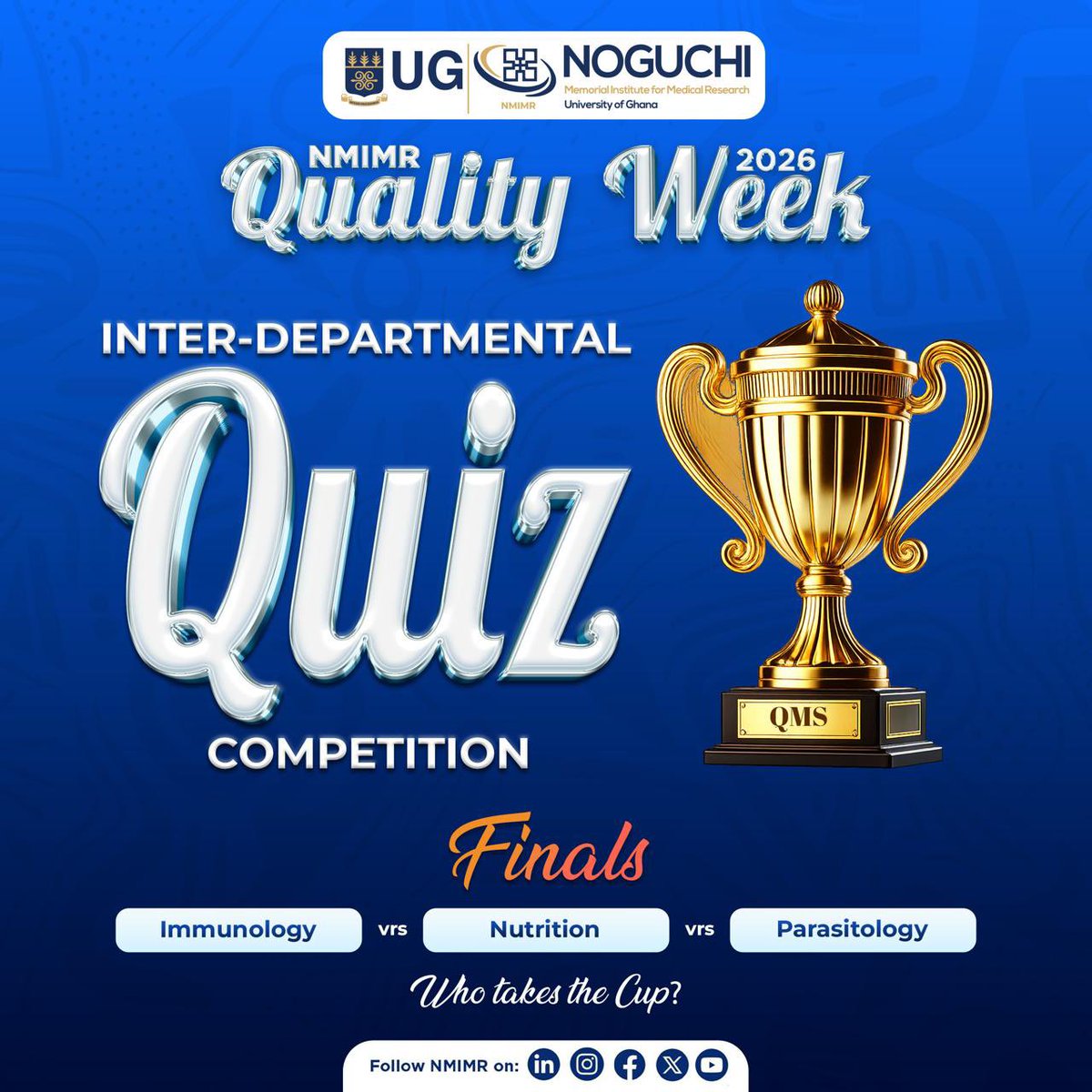 NMIMR_UG's tweet photo. Itβs the ultimate showdown at the π NMIMR Quality Week 2026 Inter-Departmental Quiz Finals!
Immunology π Nutrition π Parasitology β who takes the QMS Cup?
#Thinkresearch #Thinkquality #Thinknoguchi https://t.co/ky9gYm2wHo