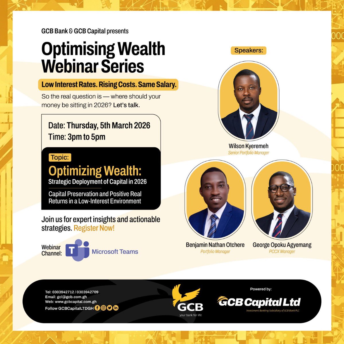 gcbcapitalltdgh's tweet photo. Where should your money be sitting?

Join our expert-led webinar on Optimizing Wealth: Strategic Deployment of Capital in 2026 and learn practical strategies to preserve capital and achieve positive real returns in today’s low-interest environment. https://t.co/deWEjKwoJf