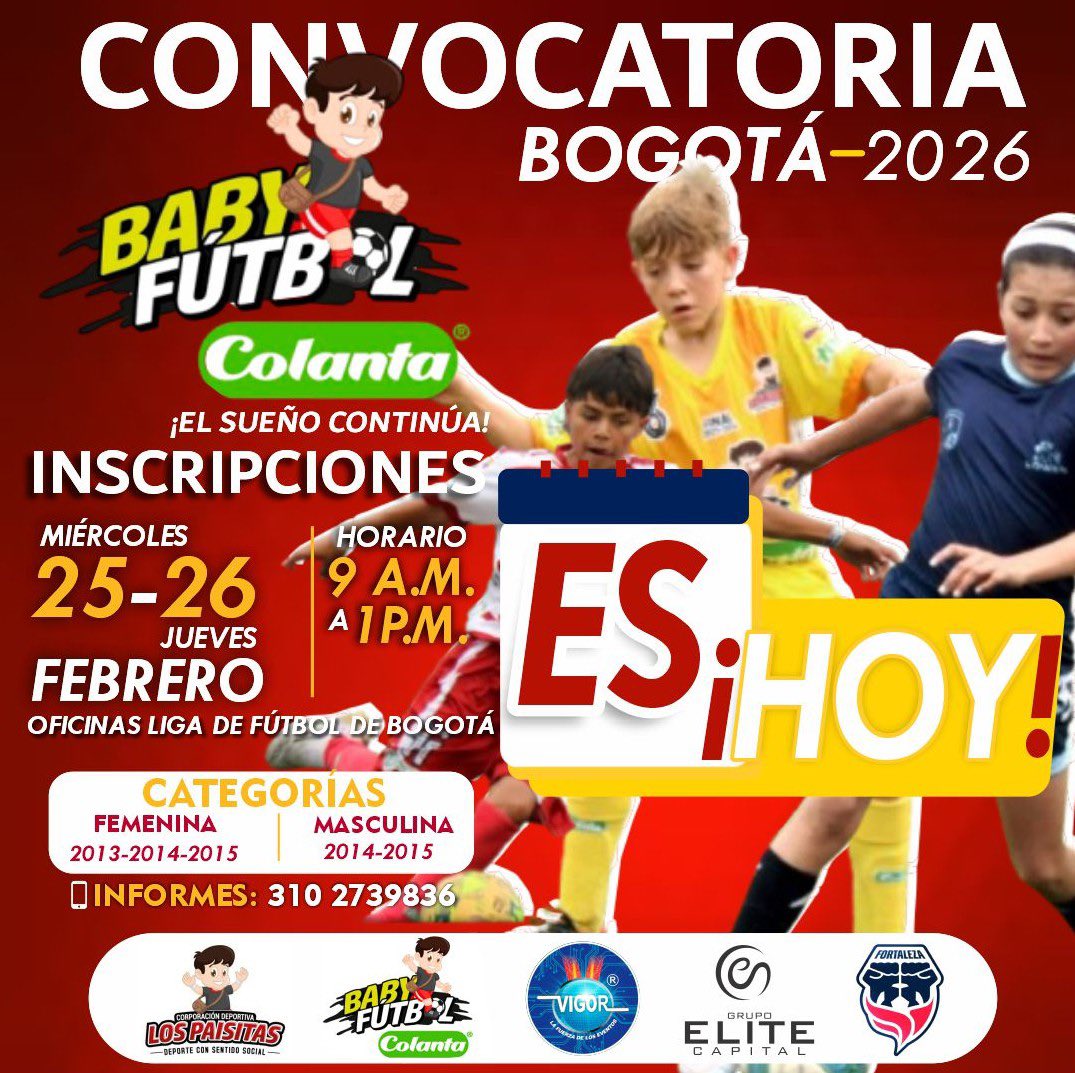 henryzipa's tweet photo. !!!Hoy jueves 26 de febrero…….ultimo día de inscripciones del BABYFUTBOL COLANTA BOGOTÀ 2026!!! https://t.co/5UQEJgstar