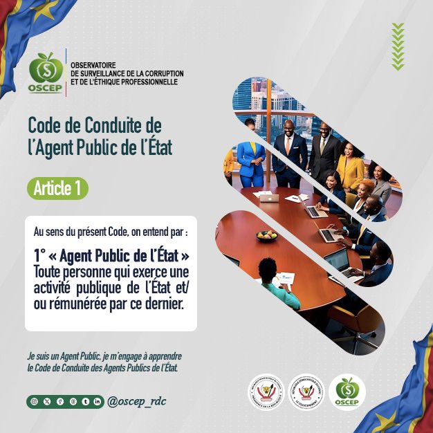 OscepR1269's tweet photo. Code de Conduite de
l’Agent Public de l’État
Article 1
Au sens du présent Code, on entend par :
1° « Agent Public de l’État »
Toute personne qui exerce une activité publique de l’État et/ ou rémunérée par ce dernier.
#CodeDeConduite #RDC #FonctionPublique #oscep https://t.co/QIJV42ZgsJ