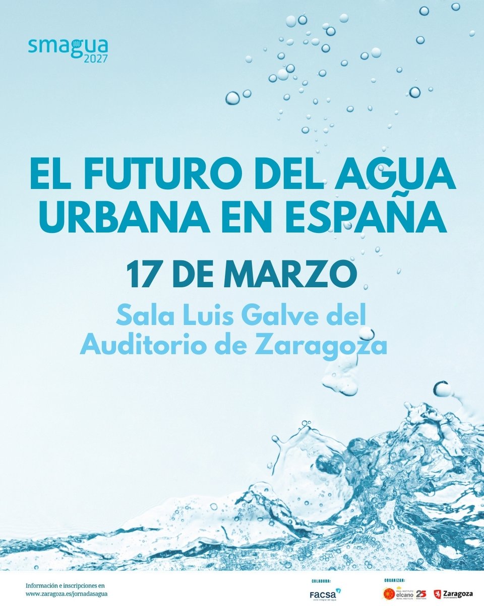 Smagua's tweet photo. Desde #SMAGUA te invitamos a la jornada: 'El Futuro del agua urbana en España'.

📅 17 de marzo
 📍Auditorio de Zaragoza Princesa Leonor
🎟️ Asistencia gratuita (presencial y online)
🔗 Inscripciones abiertas aquí: https://t.co/Yusi4Vk2dj https://t.co/QaZbb5KCEh