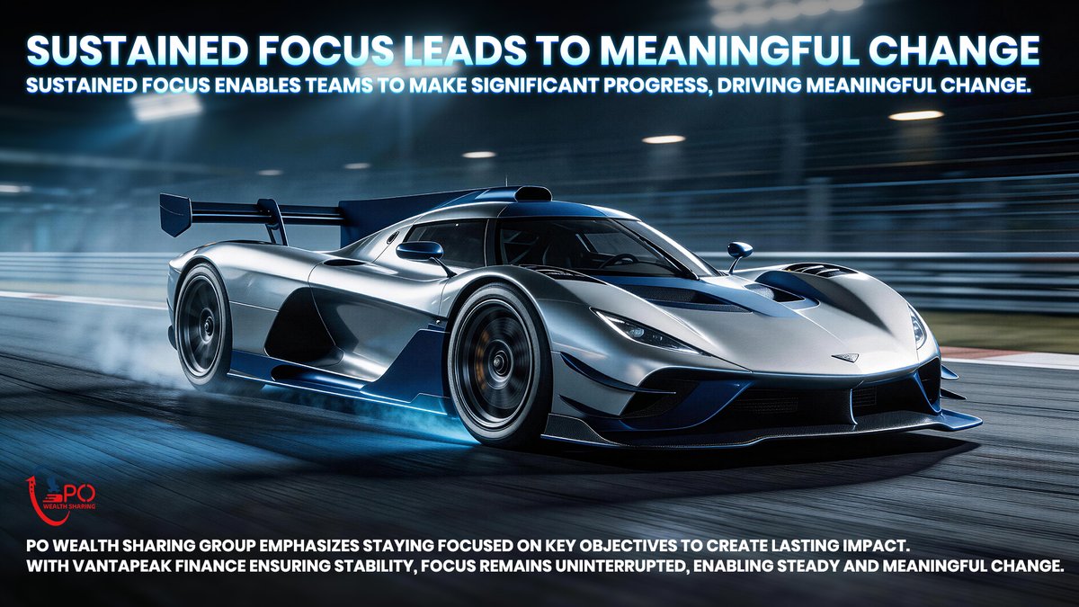 POWealthSharing's tweet photo. 💱 True progress begins with steady focus.
🌐 At PO Wealth Sharing Group, sustained attention supports lasting impact.
🔗 With Vantapeak Finance, stability keeps direction undisturbed.

#POWealthSharingGroup #VantapeakFinance #SustainedFocus #LongTermGoals https://t.co/doY7w7sUSQ
