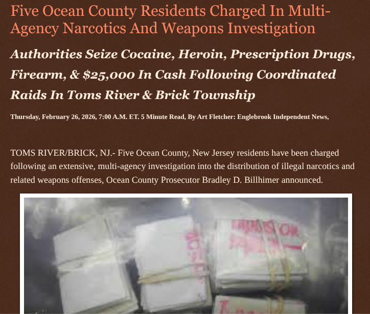 ArtFletcher9's tweet photo. Five Ocean County Residents Charged In Multi-Agency Narcotics And Weapons Investigation https://t.co/E12oxOZKrG via @Englebrooknews #NewJersey #oceancountynj #tomsrivernj #bricknj #drugbust #narcotics #weapons #charges @wireless_step @HRG_Media @LodiNJNews @Fordmb1953 @SarahGeving1 @Shannon96574094 @Daytobehappy @janninereid1 @gator4kb18 @MichelleF_35 @TrumpWasRite2 @KathyKbrose @RobGerundo @JimBobW49