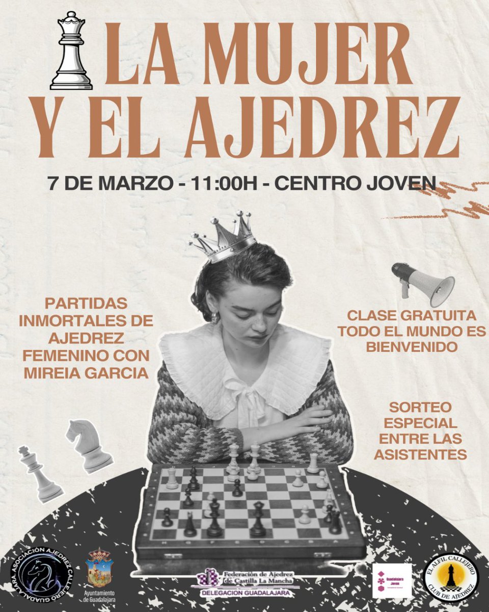 infojuvenil_GU's tweet photo. 👑 La mujer y el ajedrez ♟️

Clase gratuita: Partidas inmortales del ajedrez femenino, a cargo de Mireia García. @_mireiia.garcia_

📆 7 de Marzo
⌚ 11:00
📌Centro Joven de Guadalajara. Salón de actos.

¡Todo el mundo es bienvenido! https://t.co/PiY7OXXJPj