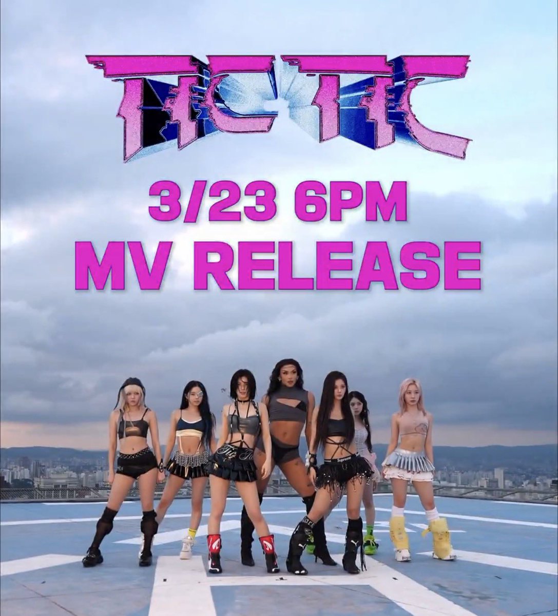 TIC TIC MV COMING OUT MARCH 23rd!!

We were so foolish to think they’d film and post it in less than a week😭😭😭