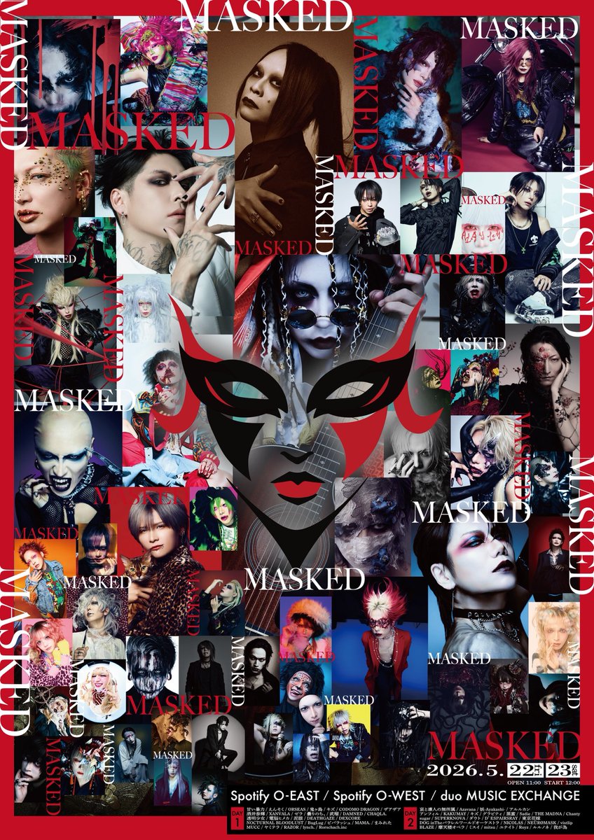 ───────
　ライヴ情報
───────
 
MASKED 2026 🎭
5月22日(金) -day1-

🚩東京・渋谷3会場
Spotify O-EAST/O-WEST
duo MUSIC EXCHANGE
masked-v.com
 
🎫チケット 1次先行受付開始！
l-tike.com/masked/
 
#MASKED #V系は自由だ
<a href="/MASKED_vkei/">MASKED</a>