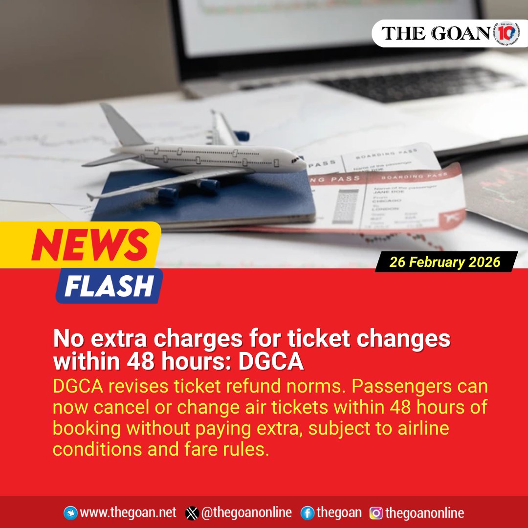 thegoanonline's tweet image. No extra charges for #ticket changes within 48 hours: #DGCA

#Goa #BreakingNews