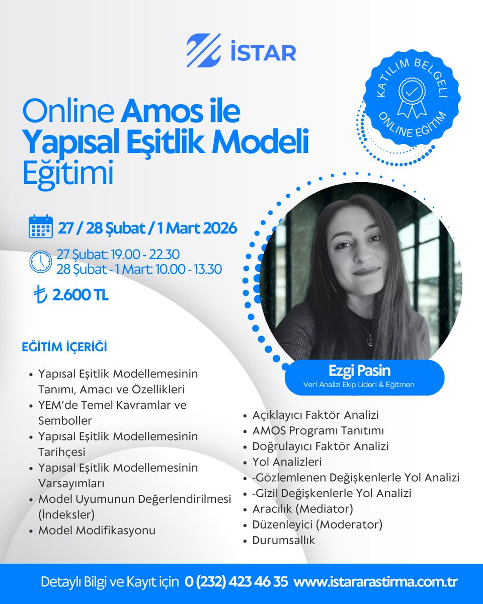 Online AMOS ile Yapısal Eşitlik Modeli Eğitimi ile verinizi bilimsel ve güçlü modellerle analiz etmeyi öğrenin!

Araştırmalarınızda teorik modeli test etmek, doğrulayıcı faktör analizi yapmak ve aracılık/düzenleyici etkileri AMOS ile doğru şekilde kurgulamak istiyorsanız bu