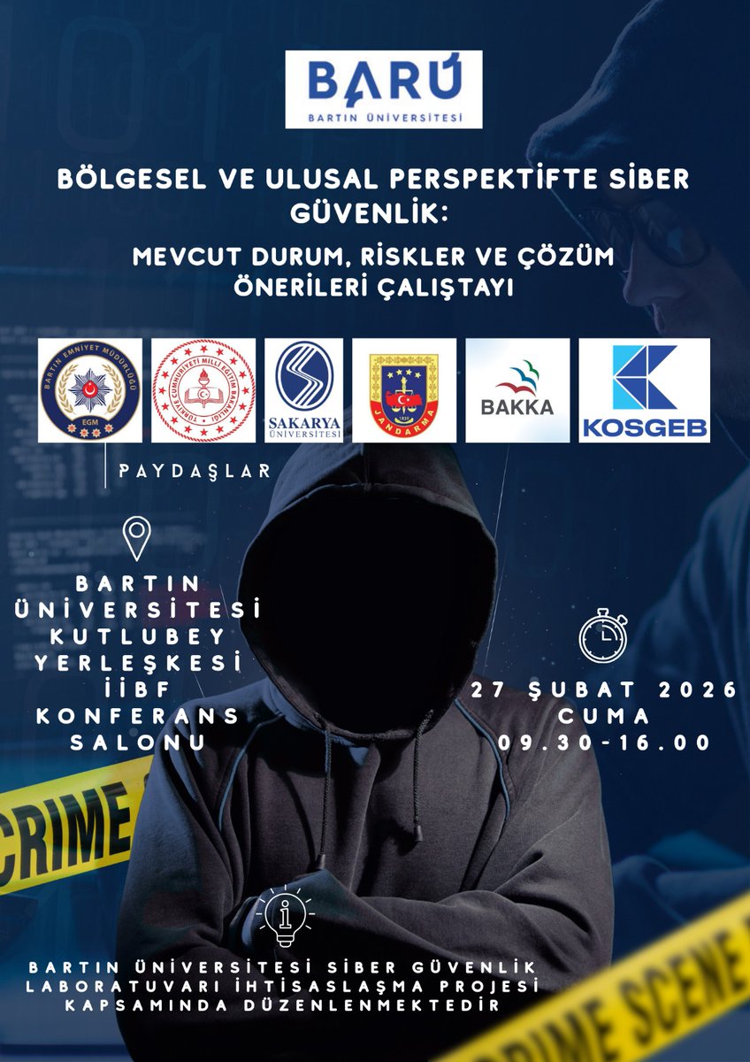 BARUBSM's tweet photo. 🔐 Bartın Üniversitesi 27 Şubat 2026’da
“Bölgesel ve Ulusal Perspektifte Siber Güvenlik” çalıştayı düzenleyecek.

📍 Kutlubey İİBF Konferans Salonu
🕘 09.30–16.00

Siber güvenlikte mevcut durum, riskler ve çözüm önerileri uzman isimlerle ele alınacak. 🚀https://t.co/hBj255tQg4 https://t.co/FT2kVfl4oS
