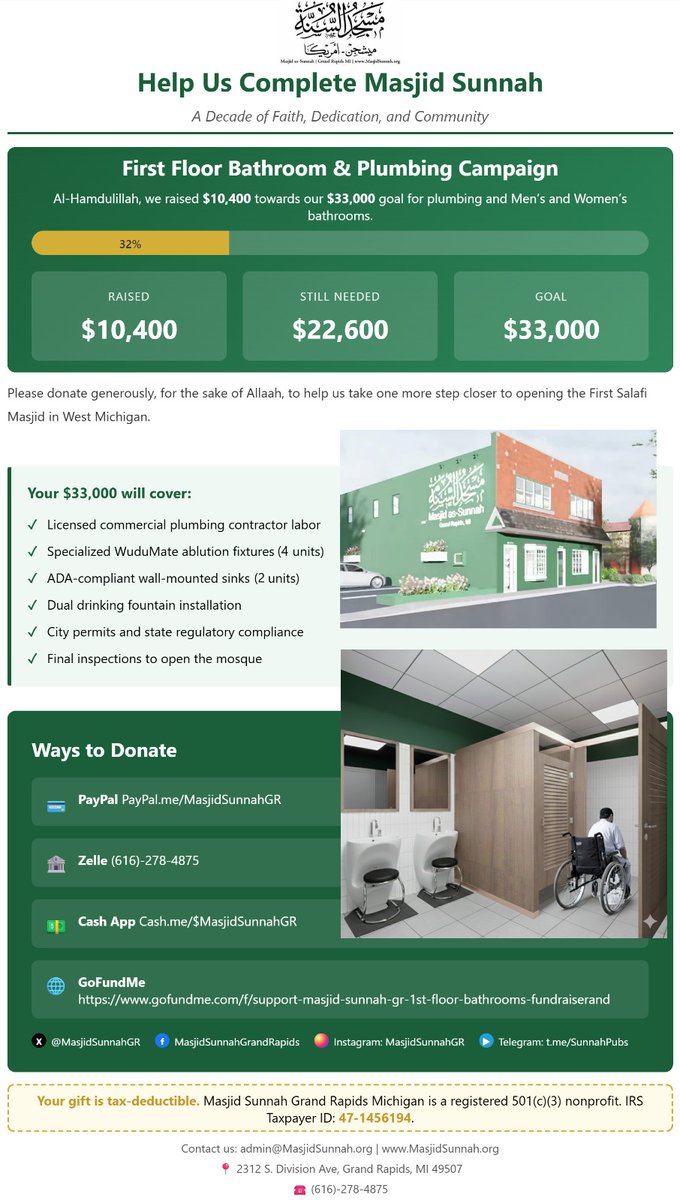 SunnahPubs's tweet photo. 🕌 Masjid Sunnah Plumbing Fund Update!
We're pushing to finish the bathrooms.
🎯 Goal: $33,000
💚 Raised: $10,400
🤲 Still Needed: $22,600
Every dollar brings us closer to opening our doors.
Donate · Share · Spread the Word ⬇️
https://t.co/HC40m6V7zj

🏡 Build yourself a HOUSE in Paradise!
The Prophet ﷺ said: "Whoever builds a mosque for Allāh, Allāh will build for him a house like it in Paradise."
📚 [Sahīh al-Bukhārī 450 | Sahīh Muslim 533]
Your donation — even $5 — is building this masjid. Imagine the reward with Allāh. 🤲

🌙 Give NOW — Ramadan multiplies EVERYTHING.
The Prophet ﷺ was the most generous of people, and even more generous in Ramadan.
📚 [Sahīh al-Bukhārī 1902 | Sahīh Muslim 2308]
"Every good deed is multiplied ten to seven hundred fold." [Sahīh Muslim 1151]
Don't miss this month. Give today ⬇️

💳 Online Donations:
PayPal: https://t.co/YAhhJKh7CK
CashApp: $MasjidSunnahGR
Venmo: https://t.co/eZZyhplbi7
Zelle: (616) 278-4875
Google Wallet: Admin@MasjidSunnah.org
GoFundMe: https://t.co/HC40m6V7zj
Tax Deductible | EIN: 47-1456194

🏦 Other Ways to Give:
Check/Money Order:
Masjid Sunnah Grand Rapids Michigan
2312 S. Division Ave, Grand Rapids, MI 49507
Bank Transfer (Comerica):
Acct: 1853100343 | Routing: 072000096
MoneyGram/Western Union:
Salahuddin Ali | MI | (616) 278-4875