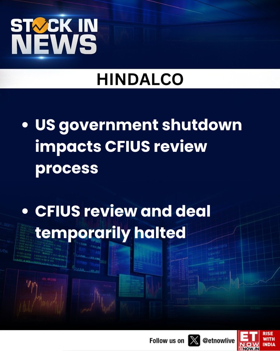 ETNOWlive's tweet image. #StockInNews | Hindalco: US government shutdown impacts CFIUS review process

@Hindalco_World #USA #shutdown #StockMarket