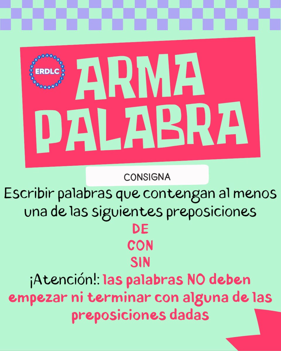 RegresoLos's tweet photo. #ArmaPalabra
Consigna: Escribir palabras que contengan al menos una de las siguientes preposiciones: DE/CON/SIN.
¡Atención!: las palabras NO deben empezar ni terminar con alguna de las preposiciones dadas.
Los leemos 👇🏻👇🏻👇🏻 https://t.co/rUbG5GdCWI