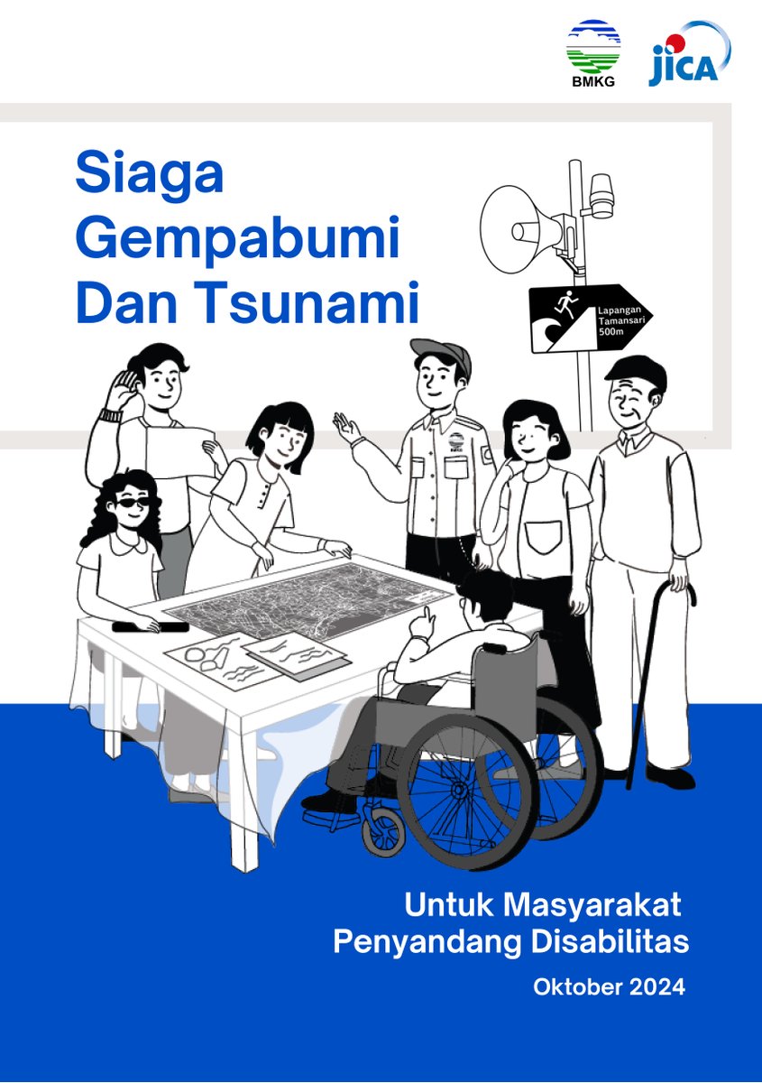 Ini bacaan bagus gaes untuk disebarluaskan !
SIAGA GEMPABUMI DAN TSUNAMI
UNTUK MASYARAKAT PENYANDANG DISABILITAS