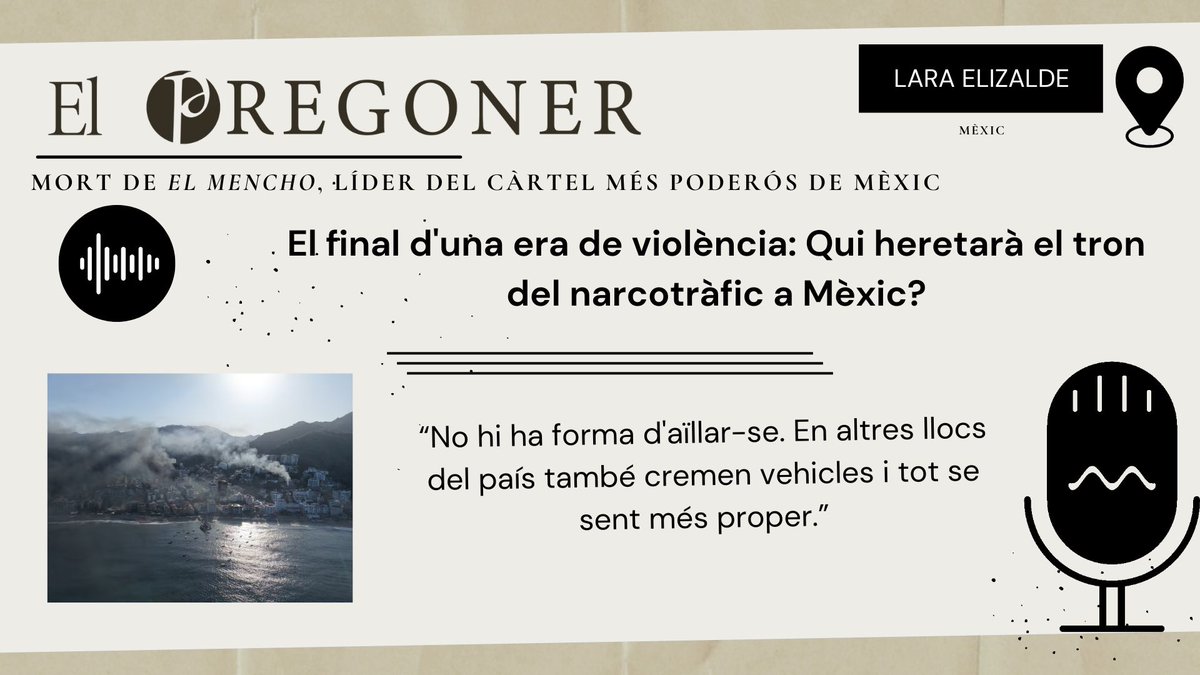 _ElPregoner's tweet image. 🎧Anàlisi a El Pregoner: Tot el que has de saber sobre la situació a #Mèxic.

🇲🇽La mort de #ElMencho causa una onada de violència a tot el país.

Recupera el programa sencer👉open.spotify.com/episode/7rwJSy…