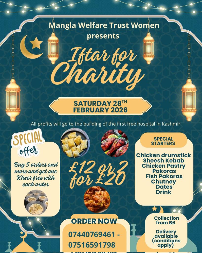 ManglaWT's tweet photo. Our Mangla Welfare Trust Women's Wing is doing some fantastic work. Support them by ordering your Iftar for this Saturday. Birmingham area only. Details below: https://t.co/mw520kjT3z