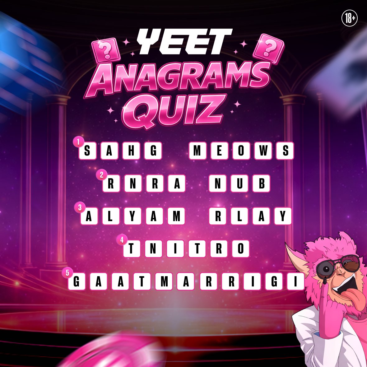 $150 PRIZE POOL - ANAGRAMS QUIZ!    

Can you figure out the words?      

We are choosing five random users who:    

- Comment the correct answers 
- Like, repost, follow <a href="/yeet/">YEET</a> 
- Tag two friends

YEET it!