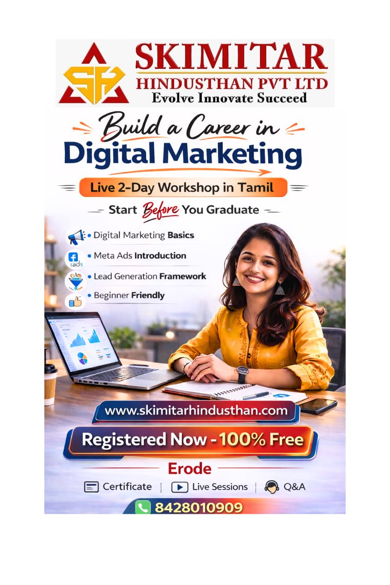 SkimitarAcademy's tweet photo. FREE WORKSHOP Google Form Link: https://t.co/OTiI4s6E2y  
APPLY LIMITED SEATS ONLY
Skimitar Hindusthan Pvt Ltd presents a FREE 2-Day Live Digital Marketing Workshop in Tamil designed especially for students, freshers, and aspiring entreprener

#Erode #Salem https://t.co/dqVfDvvZyX