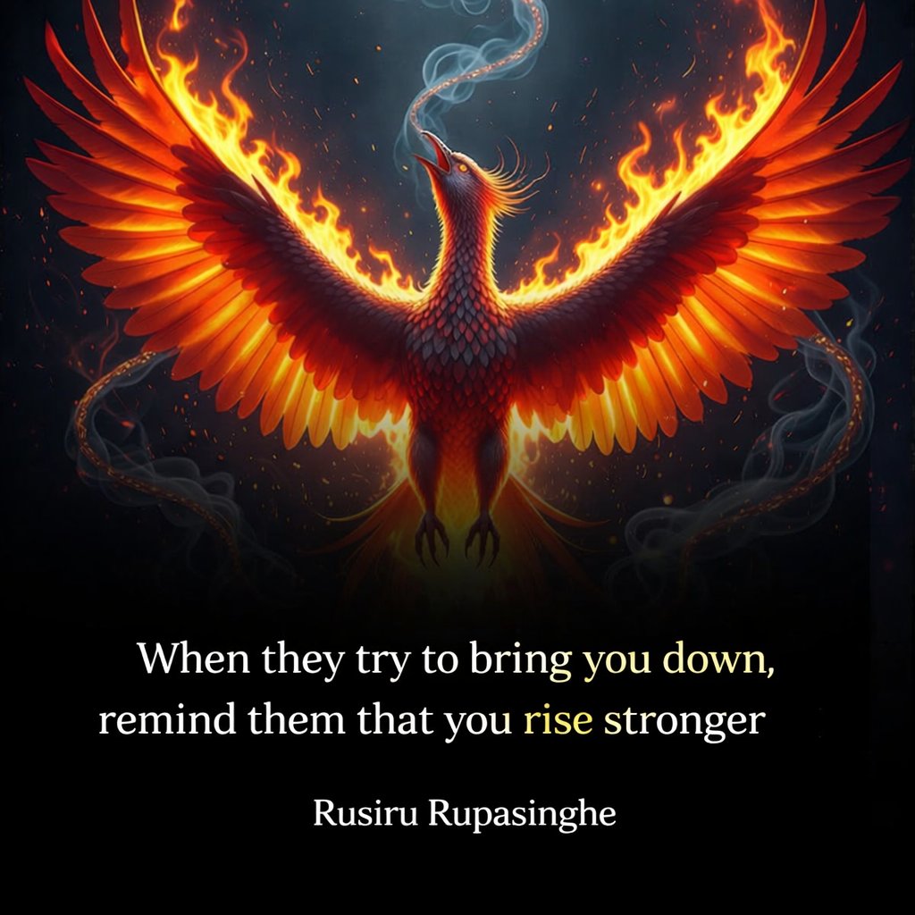 rusiruofficial's tweet photo. Rise from every fall. Burn brighter every time. 🔥🕊️
#RiseAgain #PhoenixMindset #NeverGiveUp https://t.co/XYUokj1jkk