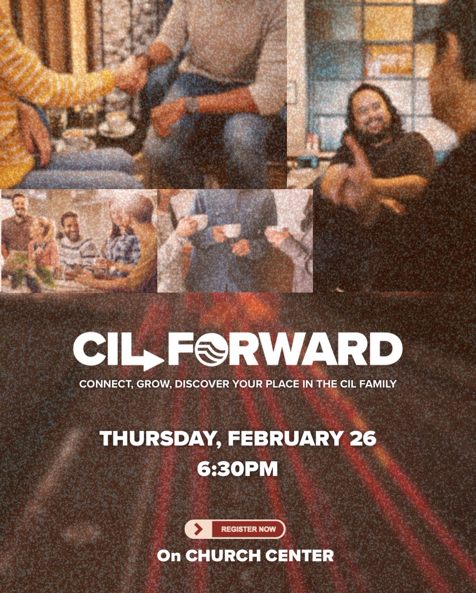 CIL Forward is TONIGHT!  

Join us on Thursday, February 26 at 6:30 pm at CIL Church. Pastor Aaron Allison will lead the evening, sharing the vision of our church and answering any questions you may have about CIL Church, our ministries, and how you can take your next step!