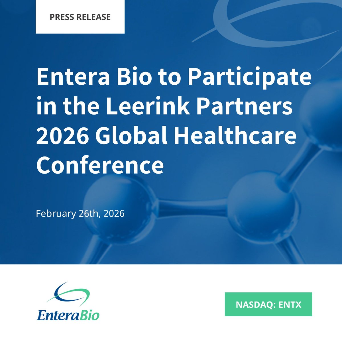 enterabio's tweet photo. $ENTX Entera Bio to Participate in the Leerink Partners 2026 Global Healthcare Conference

Read the Full News Release 👉 https://t.co/fusQnxwIz2 https://t.co/qTtPivUDRR