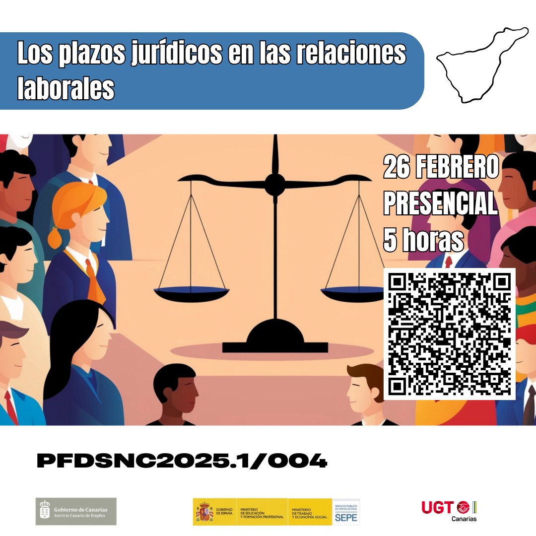 UGTCanarias's tweet photo. ⏰⚖️ Plazos jurídicos en las relaciones laborales
📅 26 FEB | 🏫 Presencial | ⏳ 5 h
📲 Escanea el QR y reserva tu plaza.
#Laboral #Plazos #Formación
@SCEmpleo https://t.co/BJFnCSCN7p