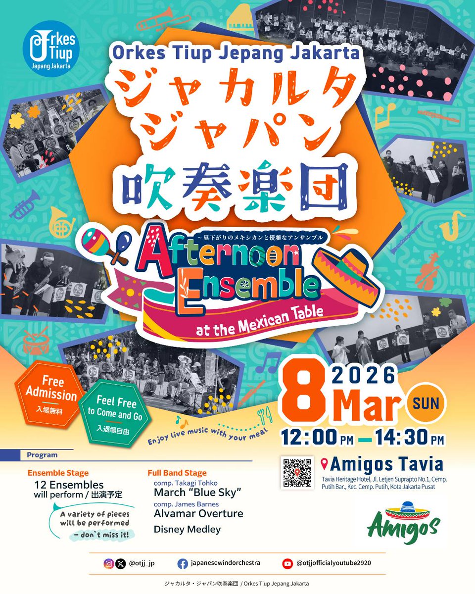 otjj_jp's tweet photo. 【演奏会情報】
🎵OTJJ Afternoon Ensemble〜昼下がりのメキシカンと優雅なアンサンブル〜🌵
📅2026年3月8日（日）12:00開演
📍 Amigos Tavia (Tavia Hotel内)
🎟️ 入場無料、申込不要、入退場自由
#OTJJ #吹奏楽 #ジャカルタ #コンサート https://t.co/25pT2MxKtR