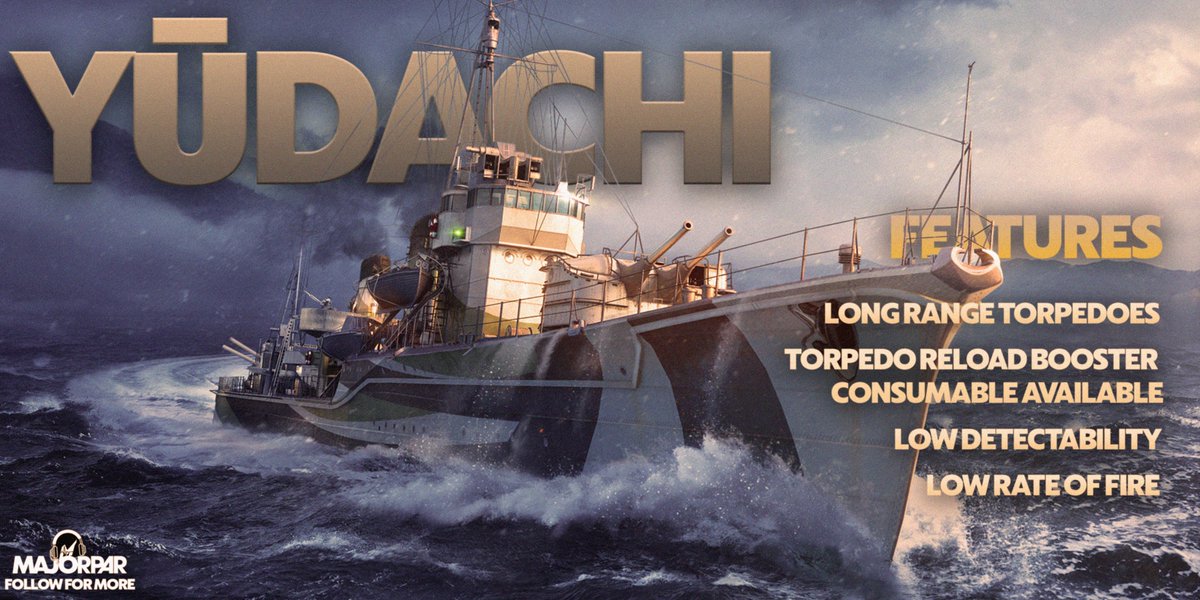 Majorpar9's tweet photo. VII Yūdachi will be available in the armoury until Apr 23. The Yūdachi is a torpedo boat perfect for handling Battleships and mid-weight craft. Equipped with long range torpedoes with a reload booster and low detectability. Follow for more on @worldofwarships #WoWs #gamerguy https://t.co/0XV5kEfWaG