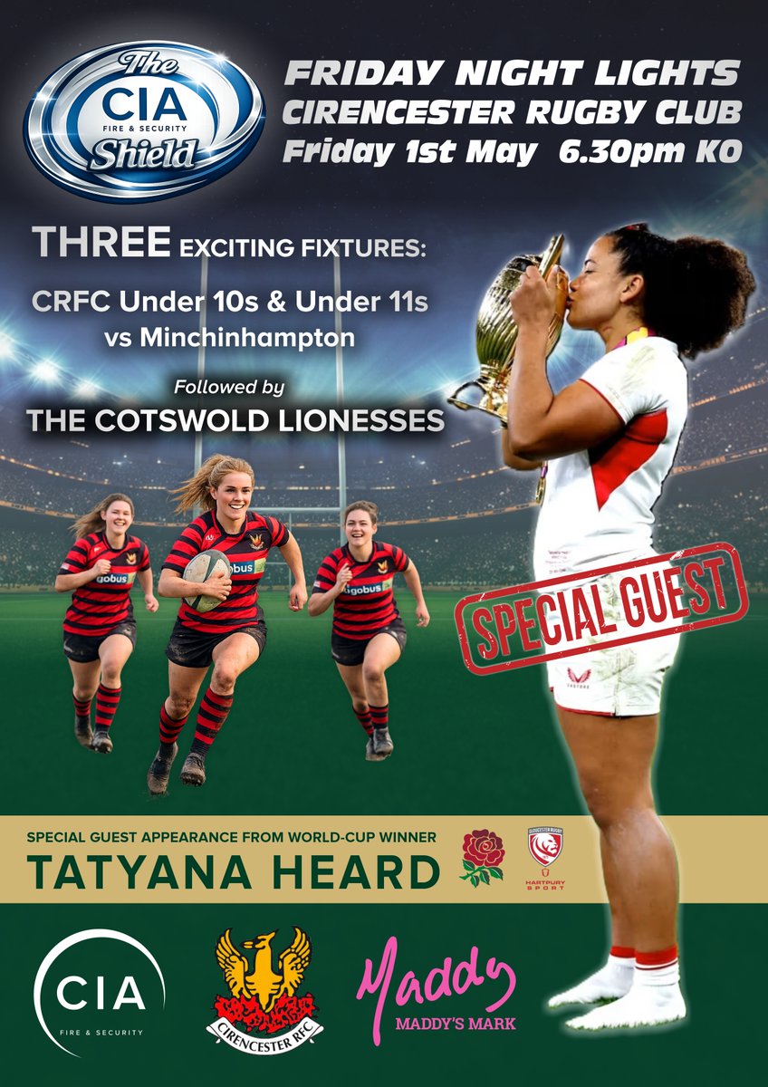 We’re proud to announce the inaugural CIA Shield will be contested at <a href="/CirencesterRFC/">CirencesterRFC</a> on Friday 1st May

As well as two mini's fixtures and a showcase match featuring The Cotswold Lionesses, World Cup winner <a href="/TatyanaHeard12/">Tatyana</a> will also be in attendance!

See you pitchside!