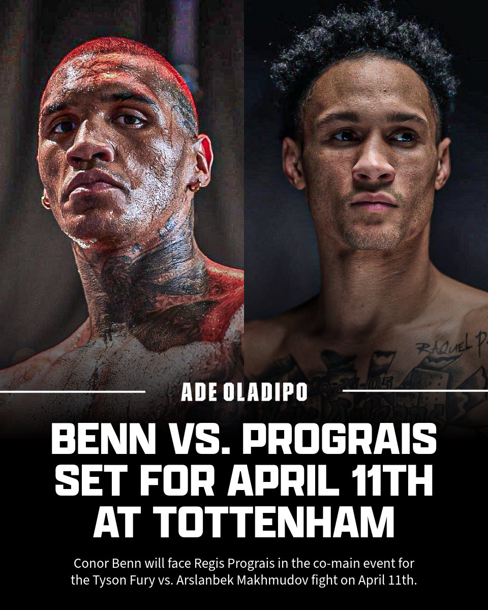 ade_oladipo1's tweet image. 🚨 FIGHT ANNOUNCED 🚨

Conor Benn vs. fight Regis Prograis has been confirmed as the co-main event for Tyson Fury vs Arslanbek Makhmudov on April 11th ✅

#FuryMakhmudov