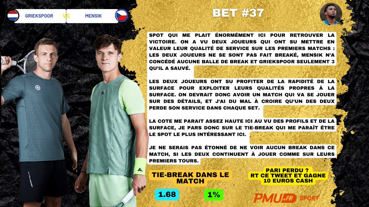 BET #37 🧍‍♂️ 

📍ATP Dubai 🇦🇪

🇳🇱🇨🇿 Griekspoor-Mensik tie-break match @ 1.68 - 1%

📊 Analyse dispo ✅

🔥 100€ offerts : bit.ly/40cZCli

♻️ RT+FOLLOW: 10€ CASH OFFERTS SI C’EST PERDANT

➡️ 10€ EN PLUS si tu es dans le PASS

GL 🍀

LIKE si tu suis ❤️

#TeamParieur