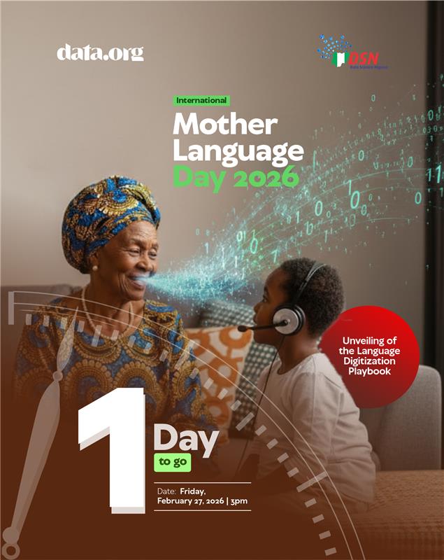 dsn_ai_network's tweet photo. Nearly 40% of the world’s 7,000+ languages are at risk, according to @UNESCO. Many are African—and most are missing from AI.

Languages like Yoruba, Hausa, and Igbo lack the datasets needed to power modern AI, putting millions at risk of digital exclusion.

Join us TOMORROW as we officially launch the Language Digitization Playbook - a practical guide to digitize and preserve indigenous languages for AI, proudly supported by @DataDotOrg 

Theme: Preserving Indigenous Languages in the Age of AI for Inclusive Development

Date: Friday, 27 February 2026

Time: 4:00 PM (WAT)

Venue Live on Zoom

🔗 Register: https://t.co/6oMqgJJolp

Africa’s AI future must speak African languages.

#InternationalMotherLanguageDay #DataScienceNigeria #LanguageInclusion #AIinAfrica
