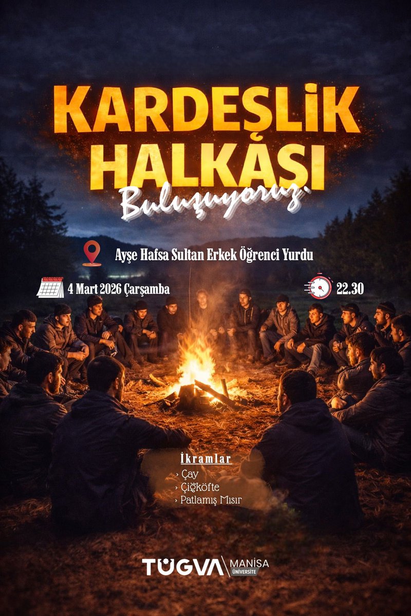 🔥 KARDEŞLİK HALKASI BULUŞUYOR! 🔥

Üniversiteli gençler olarak muhabbeti, samimiyeti ve kardeşliği büyütmek için bir araya geliyoruz.

📍 Ayşe Hafsa Sultan Erkek Öğrenci Yurdu
📅 4 Mart Çarşamba
⏰ 22.30

İkramlarımız:
☕ Çay
🌯 Çiğköfte
🌽 Patlamış Mısır