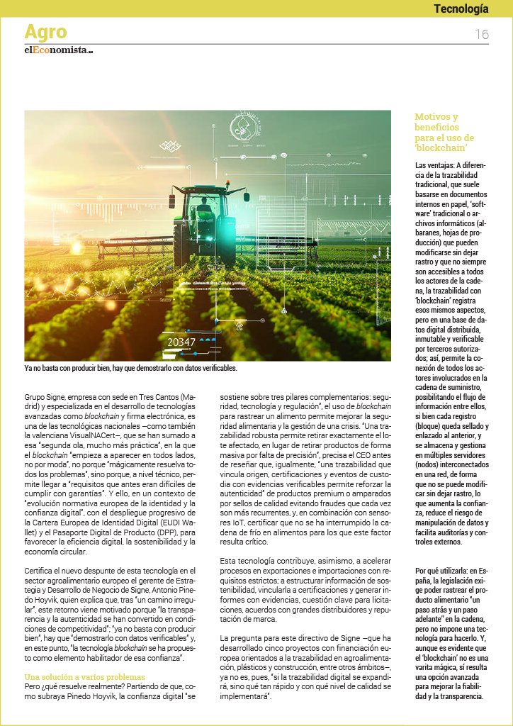 signeblock's tweet photo. El sector #agroalimentario en #España está redefiniendo la confianza. Y hoy aparecemos en la revista Agro de @elEconomistaes  como referentes de esa transformación.
🔗Descubre cómo estamos ayudando a crear este nuevo ecosistema en el artículo completo. 
https://t.co/ApZ0ZNKit7 https://t.co/W7VvDATzr9