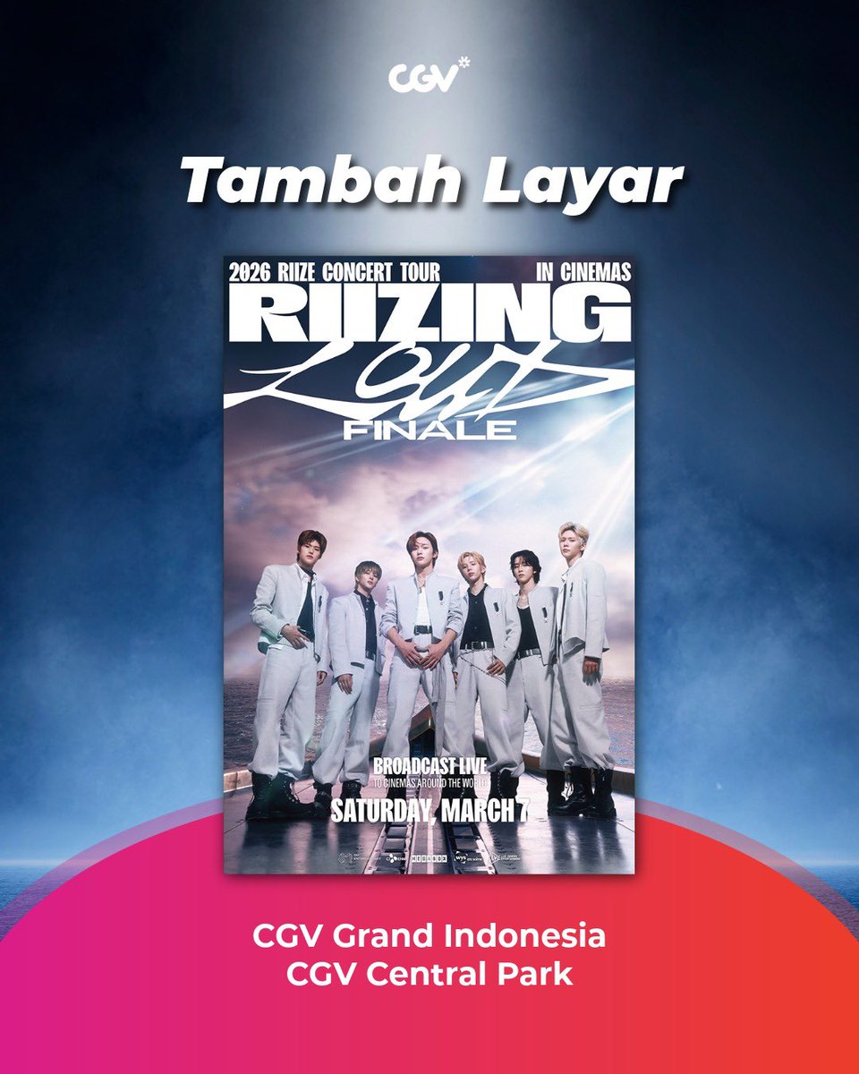 YEAY! Atas antusias BRIIZE semua, film <2026 RIIZE CONCERT TOUR [RIIZING LOUD] FINALE IN CINEMAS> tambah layar di CGV Grand Indonesia &amp; CGV Central Park🧡

🎟️ Presale Ticket dibuka: 27 Februari 2026 jam 14.00 WIB
🎬 Jadwal Tayang: 7 Maret 2026 jam 16.00 WIB

Beli tiketnya melalui