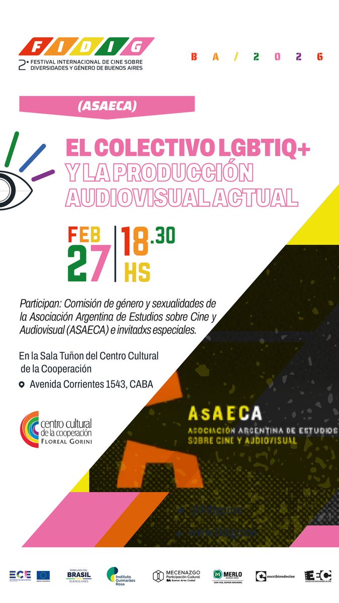 🗣💬 #CharlaPanel | Panel con la Com. de Géneros y Sexualidades de AsAECA

La comisión participará del panel "El colectivo LGBTIQ+ y la producción audiovisual actual" en el marco del 2º FIDiG.

📆 27/2 | 18:30h
📌 Centro Cultural de la Cooperación (Av. Corrientes 1543, CABA)