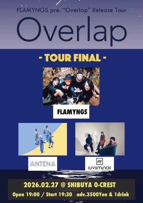 YamaokaTomotake's tweet photo. 🦩明日はいよいよ Overlap Tour Final🦩
ツアー初日町田プレハのこのライブから全国15ヶ所
FLAMYNGSの成長を全力で届けたいと思いますので
受け取ってもらえたら幸いです
一緒に最高の夜にしましょうね🧙🏻♀️
#FLAMYNGS
#フラミングス
#ANTENA
#luvliminall
#overlaptour https://t.co/sXlKAkzBR3