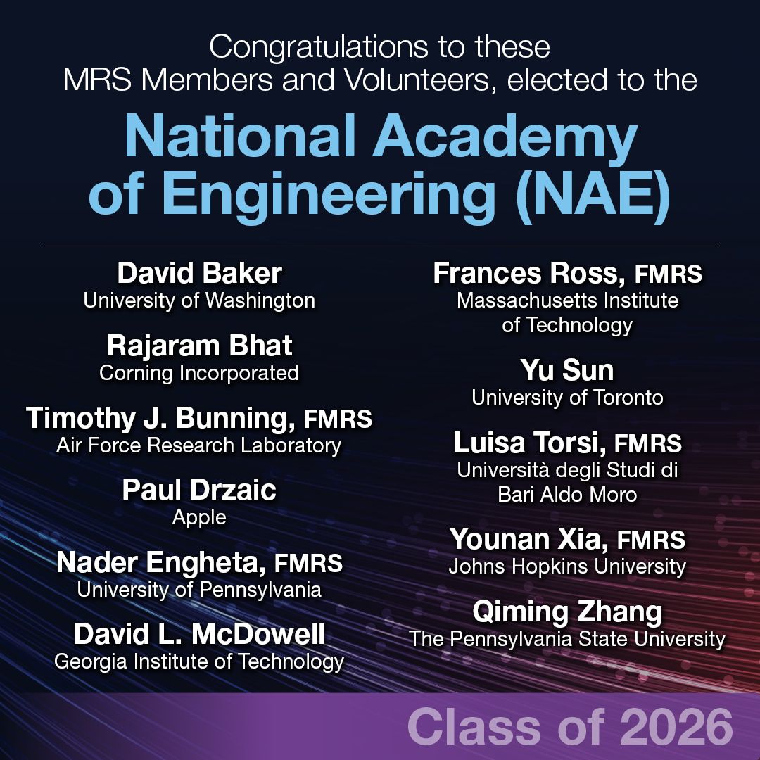 Materials_MRS's tweet photo. 👏 Congratulations to the 2026 Class of the National Academy of Engineering Awardees!

We’re proud to celebrate 10 #MRSMembers and Volunteers recognized for their outstanding contributions to engineering and innovation. https://t.co/i9gJAamE2q