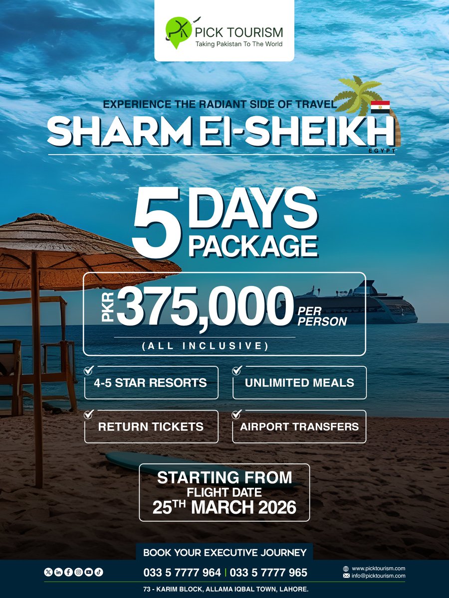 pick_tourism's tweet photo. Experience Luxury in Sharm El-Sheikh 🏝️

Your Dream Package Includes:
🏨 4-5 Star Luxury Resort Stay
🍽️ Unlimited Meals &amp; Drinks
✈️ Return Flight Tickets
🚐 Hassle-free Airport Transfers

📞 Call/WhatsApp: 0335-7777964 | 0335-7777965

#PICKtourism #sharmelsheikh #luxuryexperience https://t.co/FIaLfiXMvj