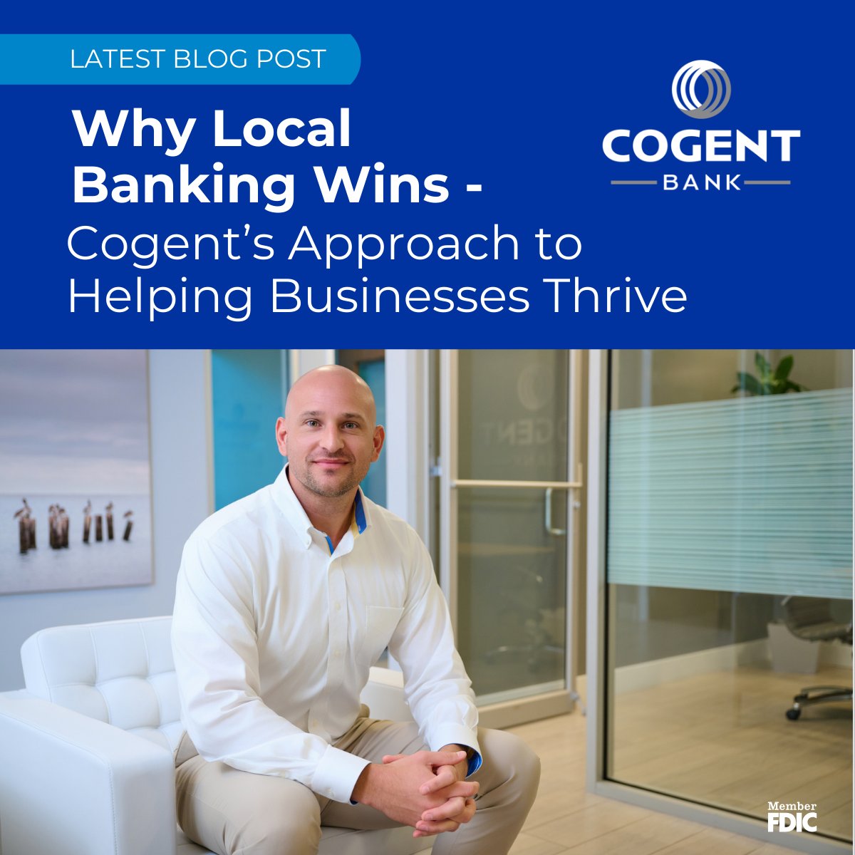 Local banking isn’t just “nice”—it can be a real edge. In our newest blog, Brandon Box breaks down how Cogent helps Florida businesses thrive.

Read more and see why local wins.
bit.ly/3Mzd2G2

Member FDIC
Equal Housing Lender